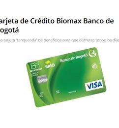 Ofertas de Ahorra 10% con Tarjeta de Crédito Biomax - Banco de Bogotá